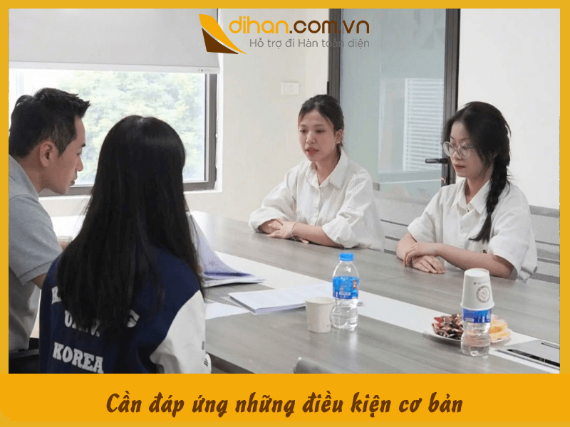 Cần đáp ứng những điều kiện cơ bản