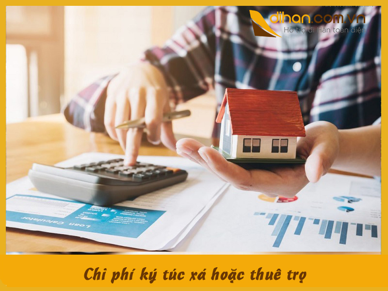 Chi phí ký túc xá hoặc thuê trọ