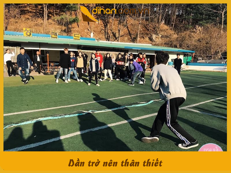 Dần trở lên thân thiết