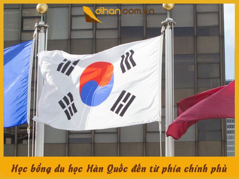 Học bổng du học Hàn Quốc đến từ phía chính phủ