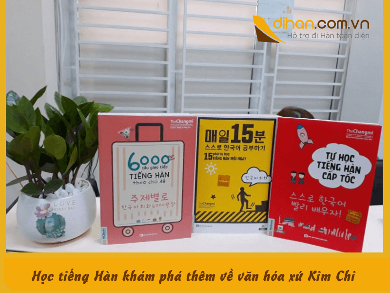 Học tiếng Hàn khám phá thêm về văn hóa xứ sở Kim chi
