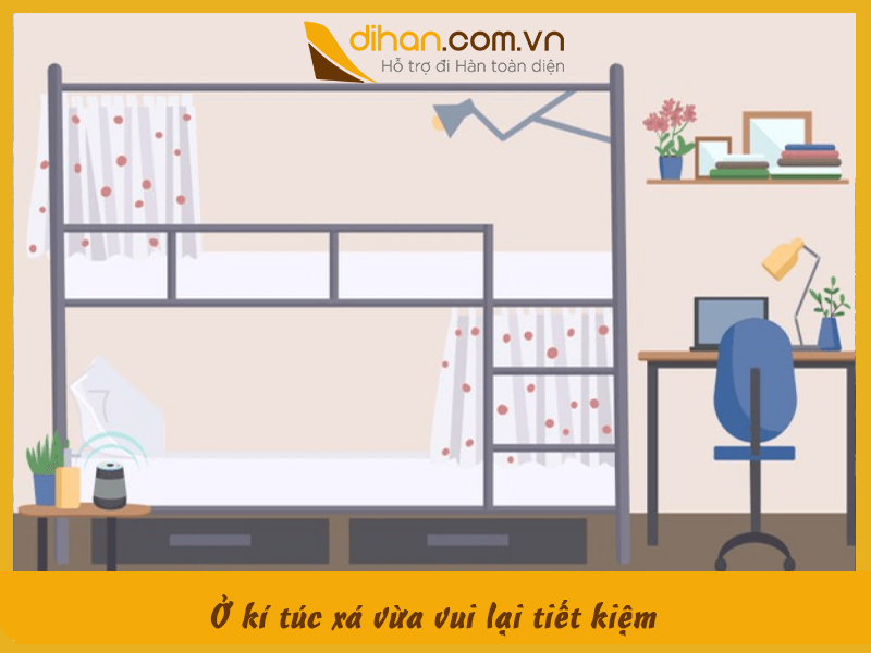 Ở kí túc xá vừa vui lại tiết kiệm