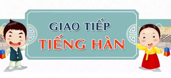 1001+ câu tiếng Hàn giao tiếp thông dụng nhất