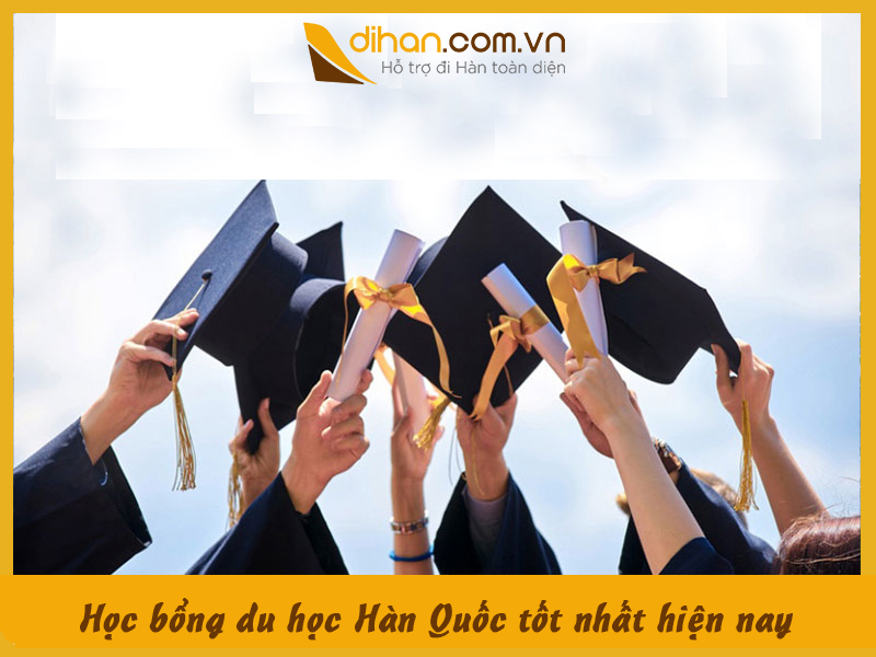TOP 10 Học bổng du học Hàn Quốc tốt nhất hiện nay